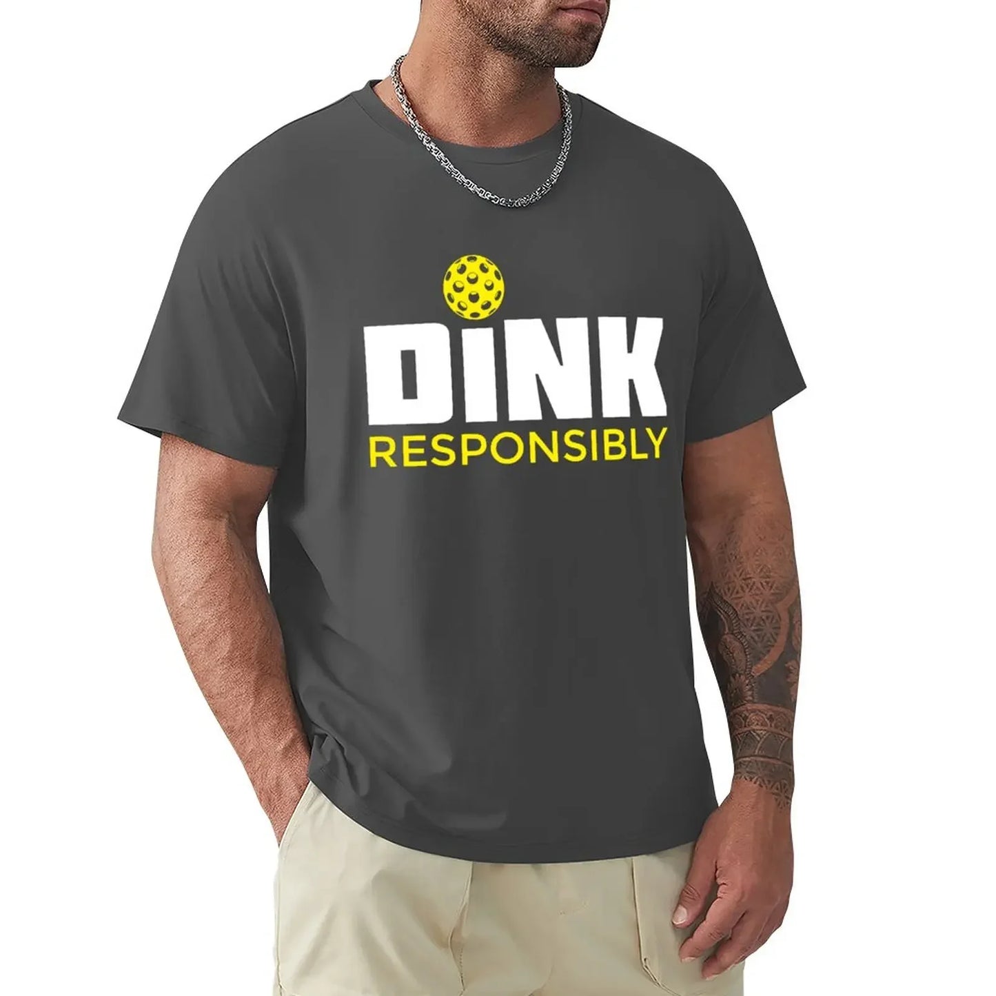Dink Responsibly Pickleball T-Shirt